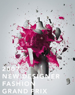 2007 NEW DESIGNER FASHION GRAND PRIX