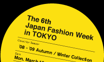 The 6th Japan Fashion Week in TOKYO