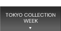 TOKYO COLLECTION WEEK