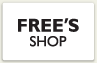 FREE'S SHOP