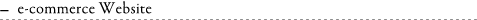 e-commerce Website