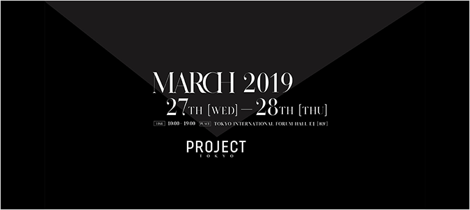 PROJECT TOKYO 2019 March