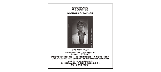 Nicholas Taylor "EYE CONTACT | JEAN - MICHEL BASQUIAT 6 JAN 1979 NY"