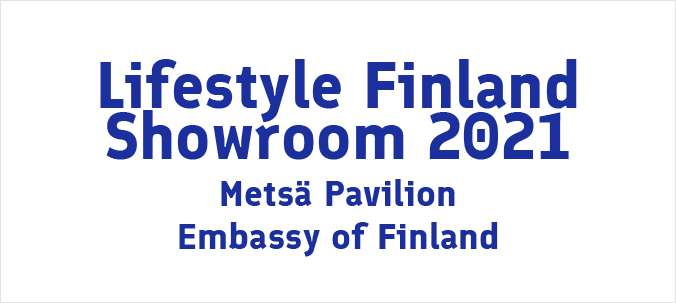 LIFESTYLE FINLAND WEEK at Metsä Pavilion 2021