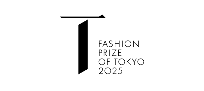 FASHION PRIZE OF TOKYO 2025 Announcement of the winner