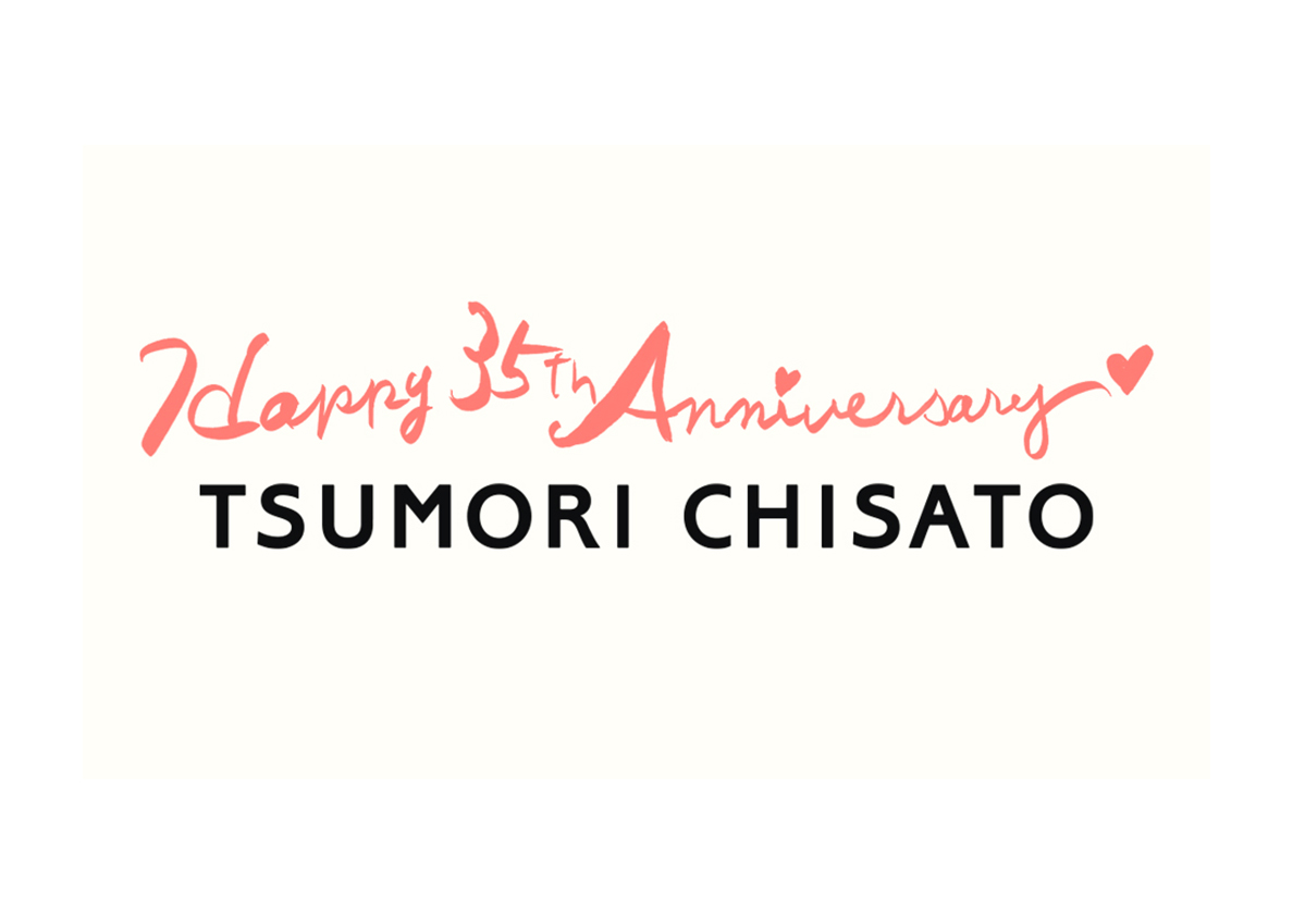 35th ANNIVERSARY TSUMORI CHISATO ♡♡ GRATITUDE ♡♡♡