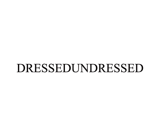 dressed undresses