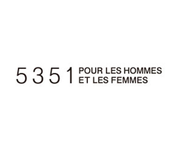 Newcomer brand questionnaire | 5351POUR LES HOMMES ET LES FEMMES