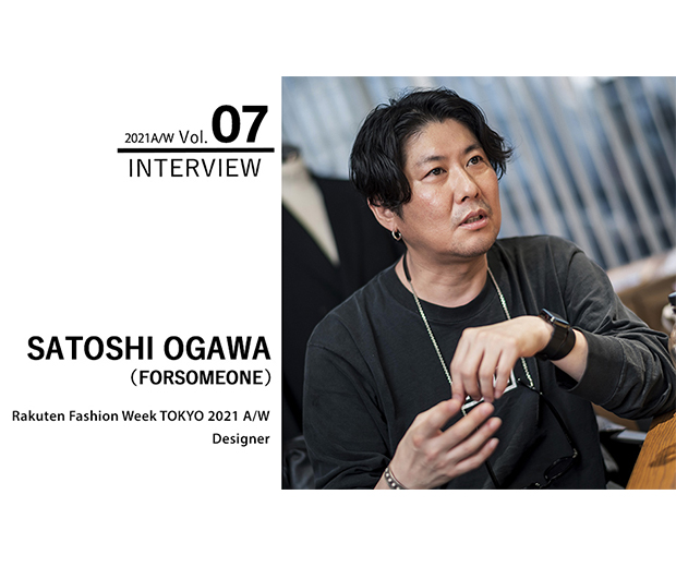 Satoshi Ogawa | Rakuten Fashion Week TOKYO