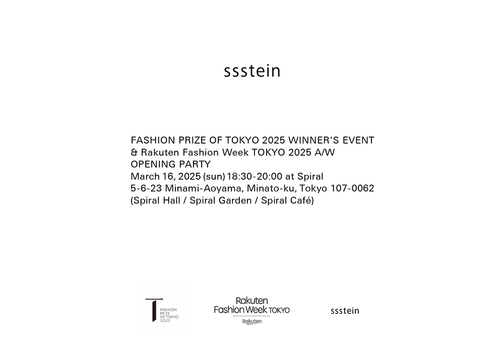 「ssstein」FASHION PRIZE OF TOKYO 2025 WINNER’S EVENT & Rakuten Fashion Week TOKYO 2025 A/W OPENING PARTY