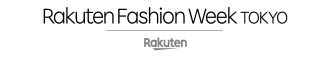 Rakuten Fashion Week TOKYO